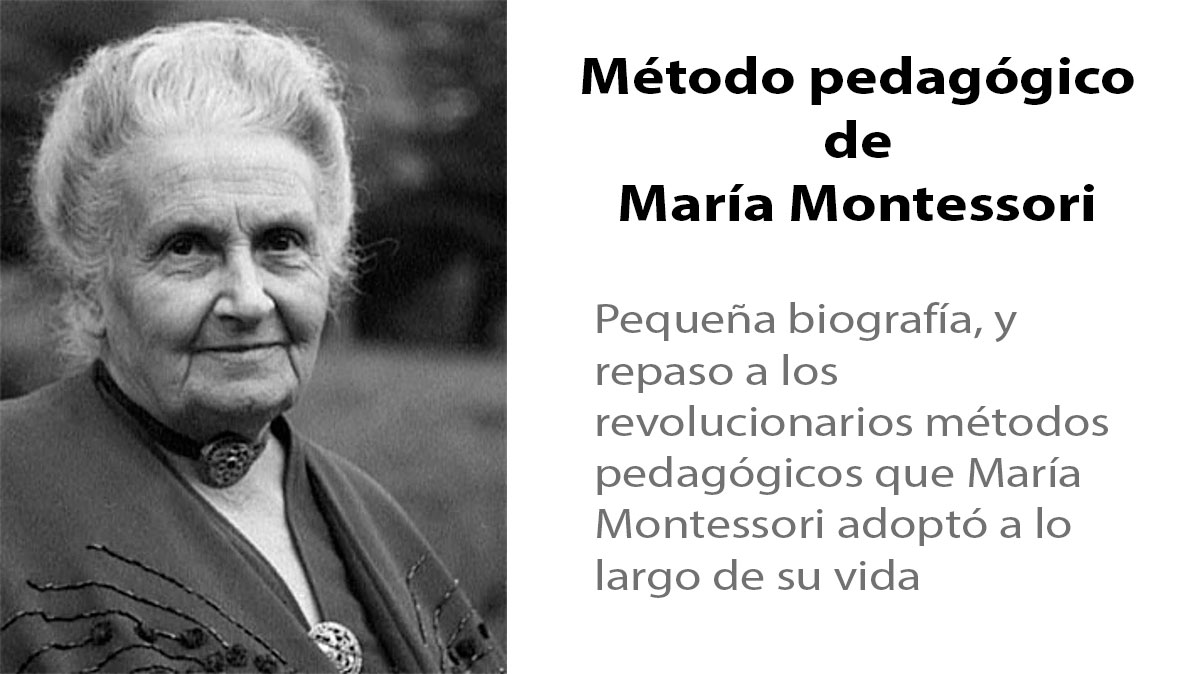 Método pedagógico de María Montessori